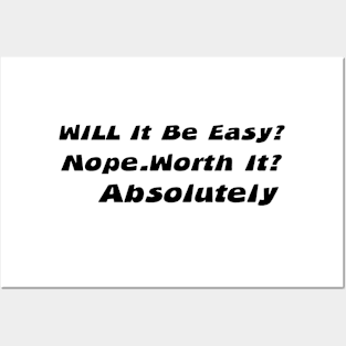 will it be easy nope Posters and Art